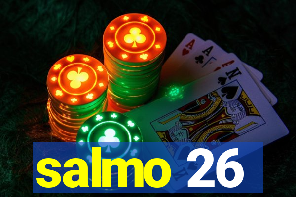 salmo 26